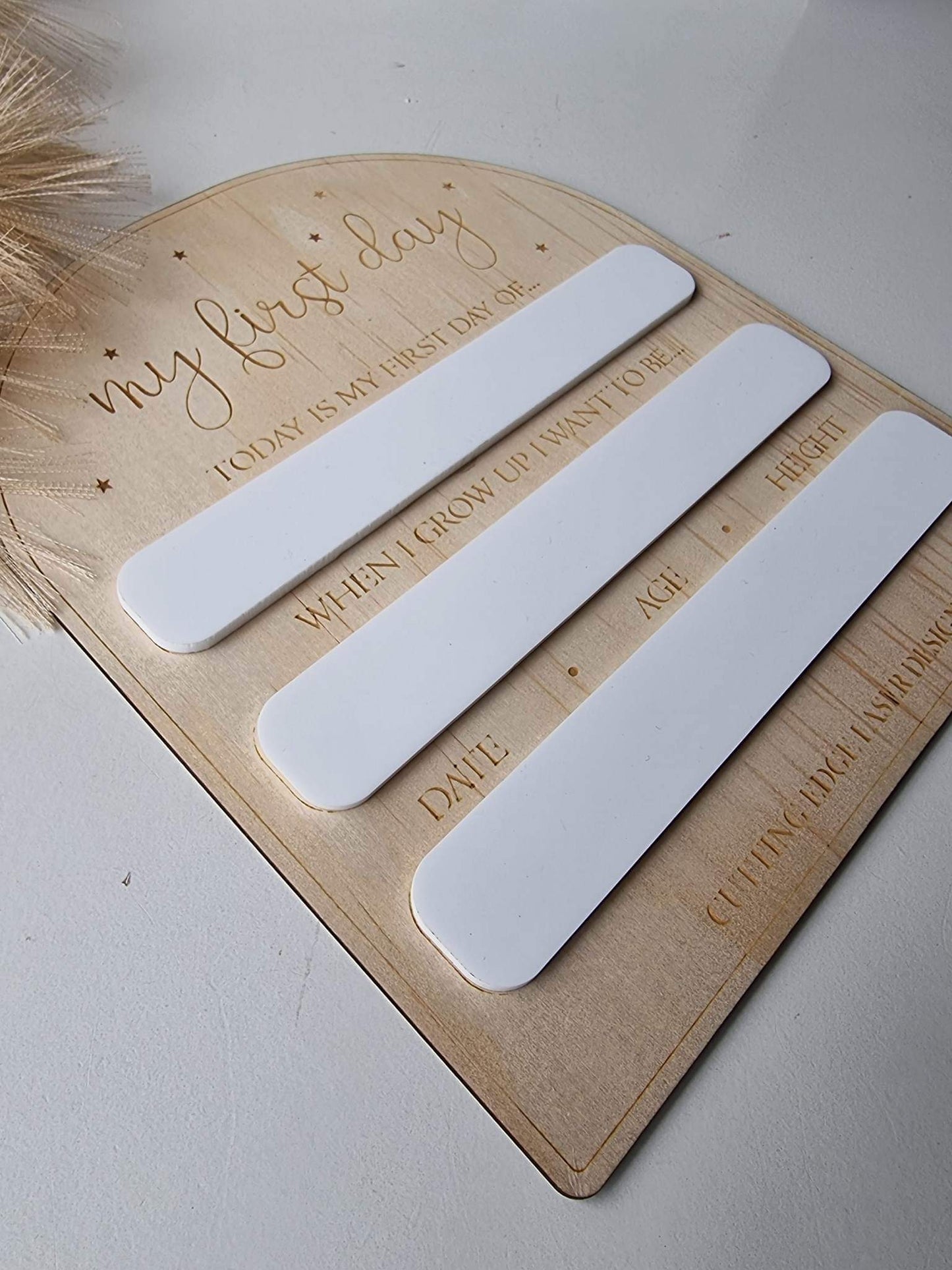 Reusable My First Day Plaque