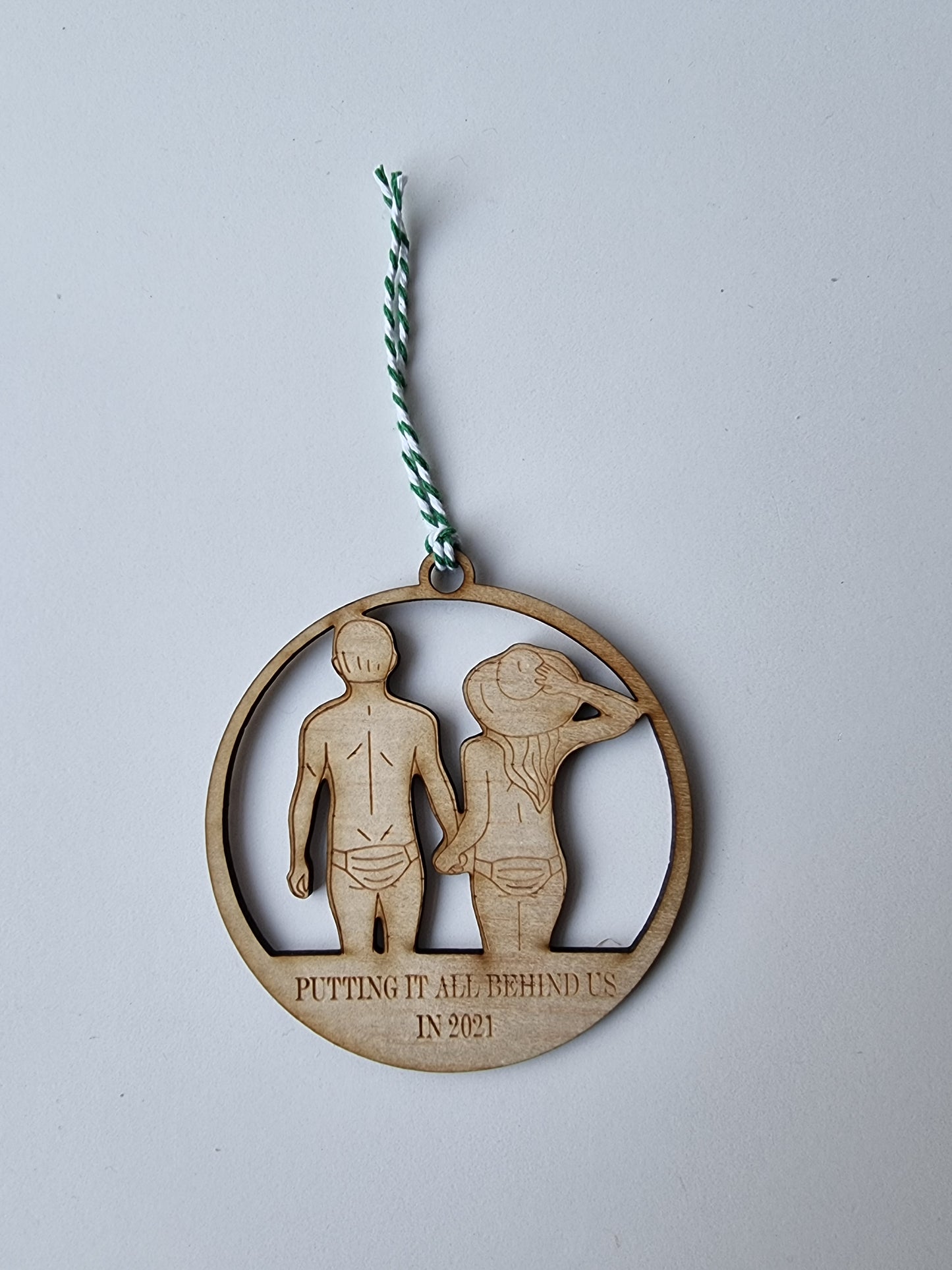 "Putting 2021 Behind Us" Christmas Bauble