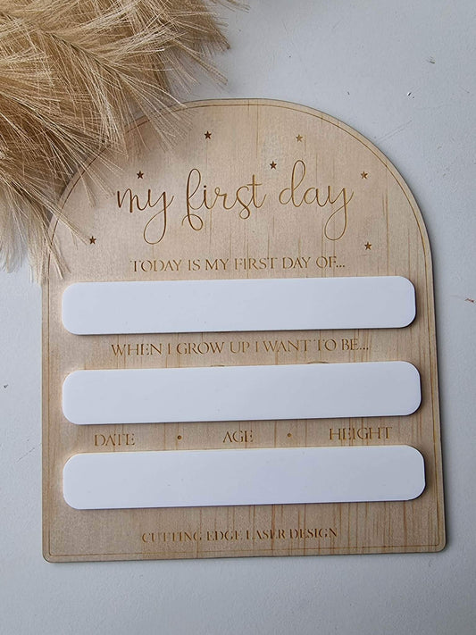 Reusable My First Day Plaque